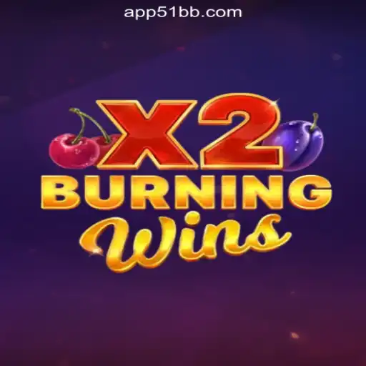 Experience the Thrill of BurningWinsX2 on 51BB.COM's Official Slots Platform in Brazil
