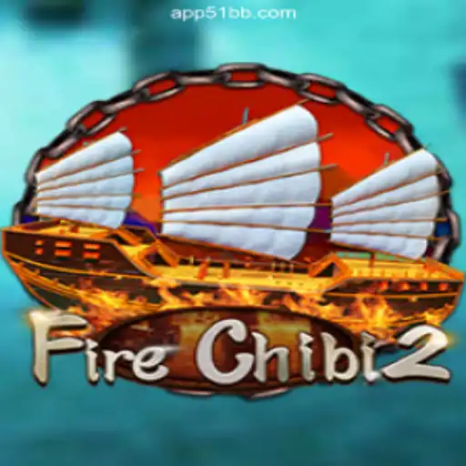 Unveiling FireChibi2: The Exciting New Slot Game on 51BB.COM Platform-Oficial Slots Brasil