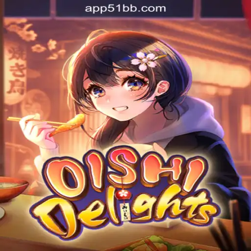 OishiDelights: A Captivating Journey into Gastronomic Gaming on 51BB.COM platform-Oficial Slots Brasil
