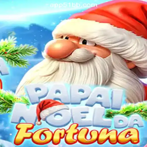 Discover the Exciting World of PapaiNoeldaFortuna on 51BB.COM Platform-Oficial Slots Brasil